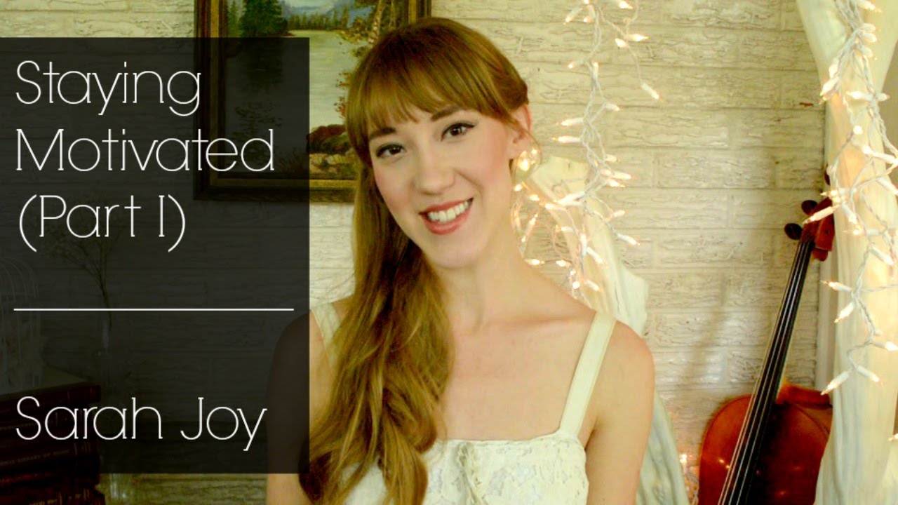 How to Stay Motivated While Learning an Instrument (Part I) | How To Music | Sarah Joy