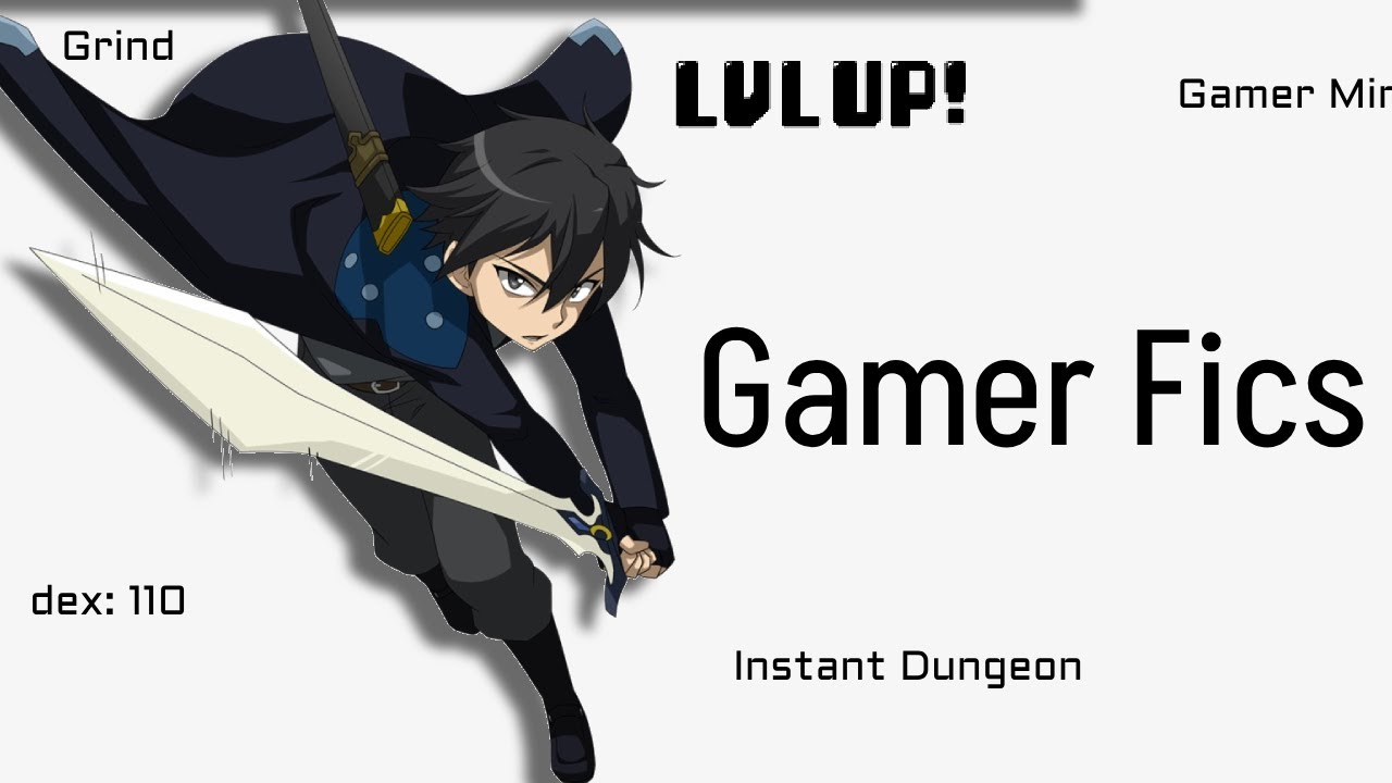 The World of Gamer Fanfiction