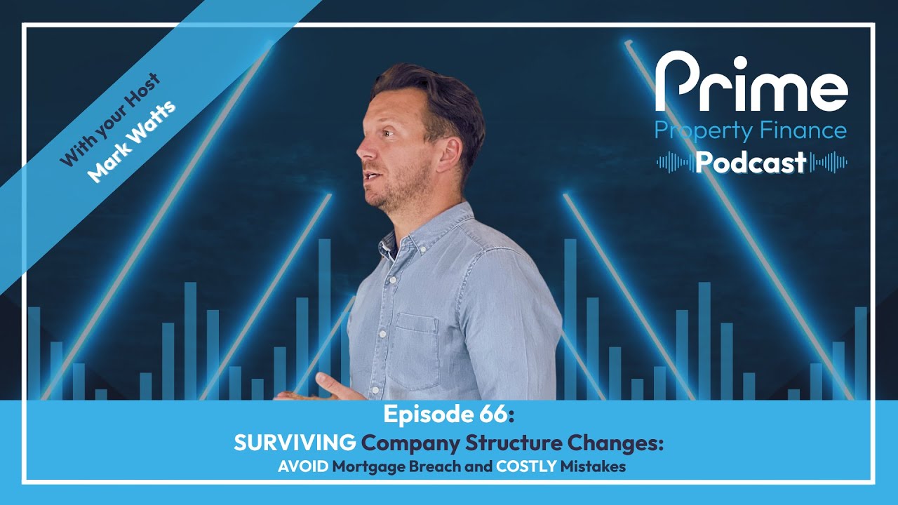 SURVIVING Company Structure Changes: AVOID Mortgage Breach and COSTLY Mistakes