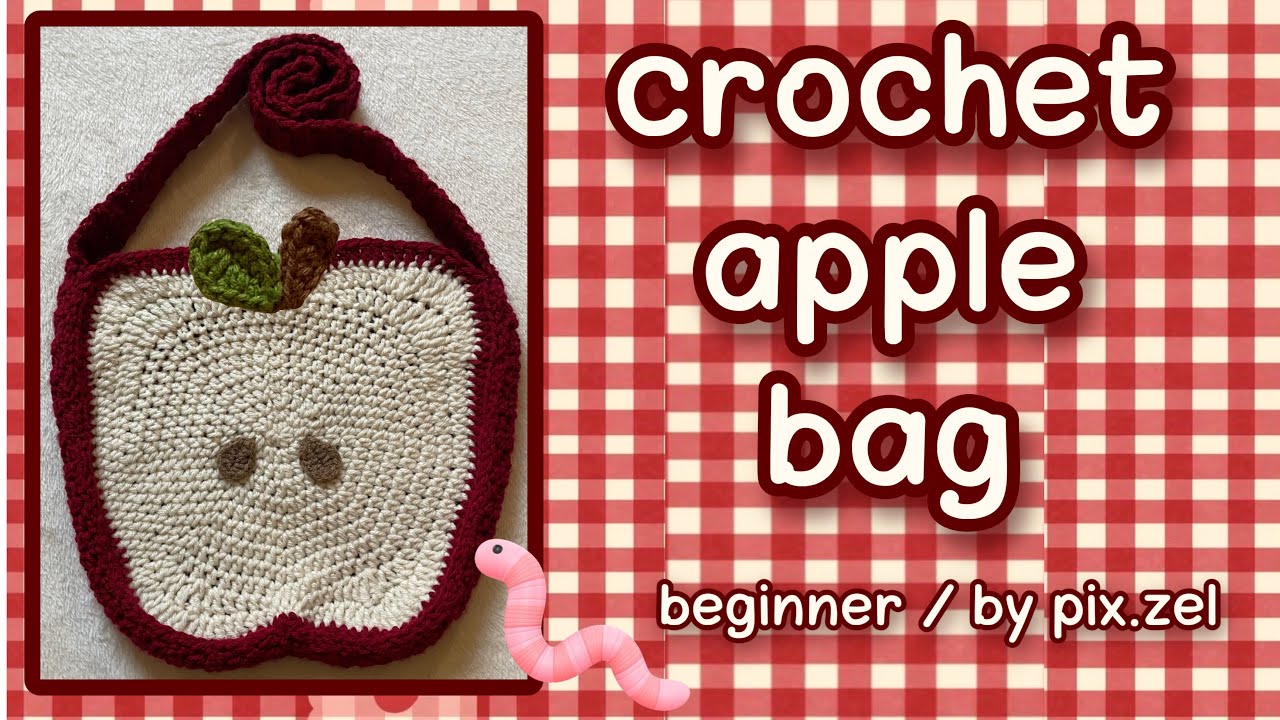 Crochet Apple Bag 🍎🐌 | Beginner Friendly 🤎| In Depth + Written Pattern 🐛📚