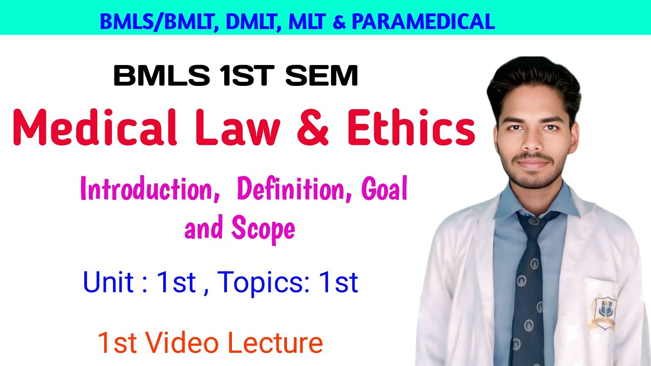 Introduction to Medical Ethics | Definition, Goal & Scope Explained | BMLS 1st Semester