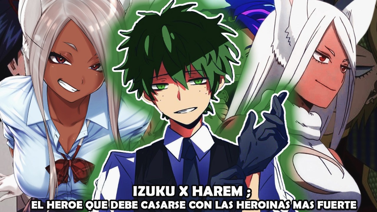 ¿QHPS IZUKU DEBE CASARSE CON LAS HEROINAS MAS FUERTES? [CAPITULO 14]