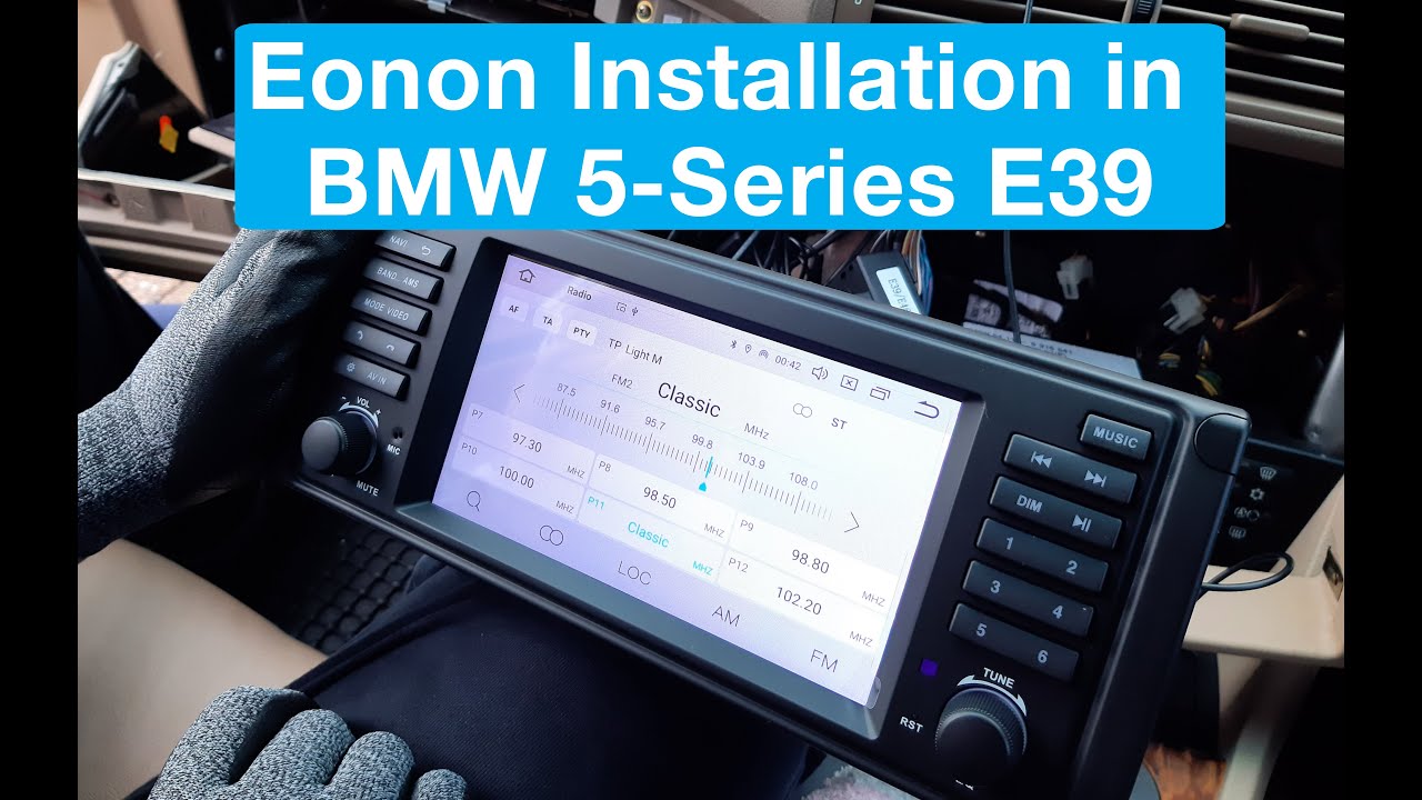 Eonon E39A12S Installation for BMW 5-Series (e39)