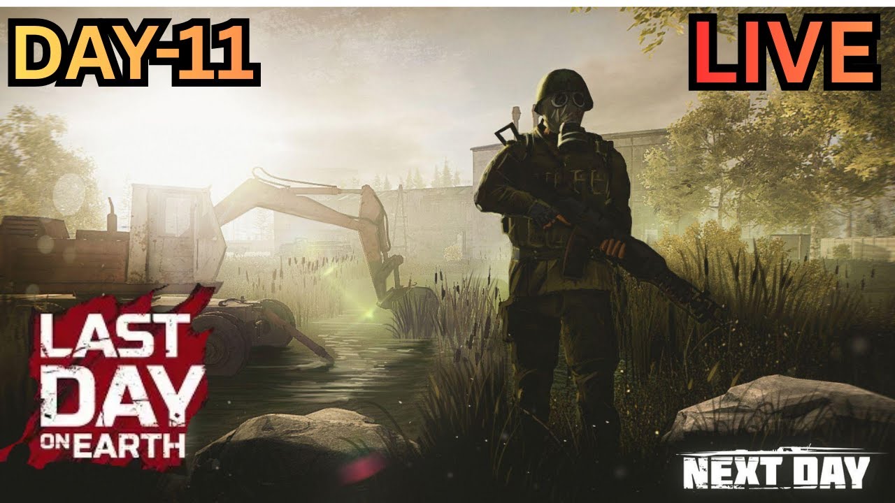 LAST DAY ON EARTH SURVIVAL CHILL NIGHT LIVE STREAM DAY 11#ldoe #survival