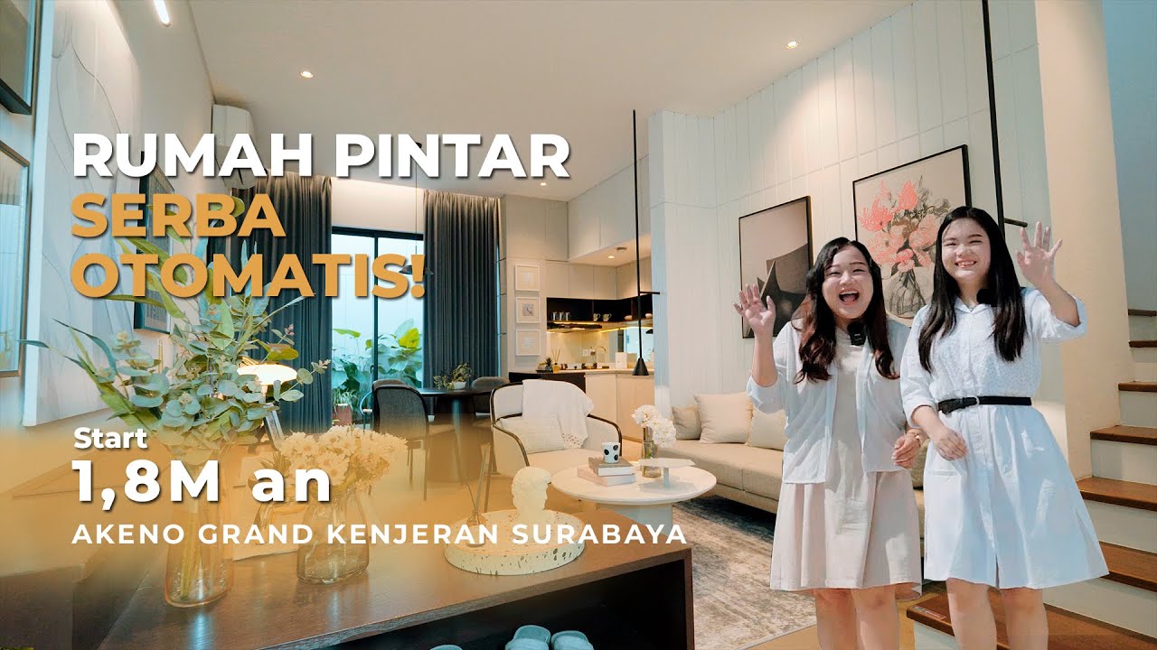RUMAH LEBAR 5 BISA SECANGGIH INI?? SERBA OTOMATIS, KONSEP ASIAN MINIMALIS! Akeno The Grand Kenjeran