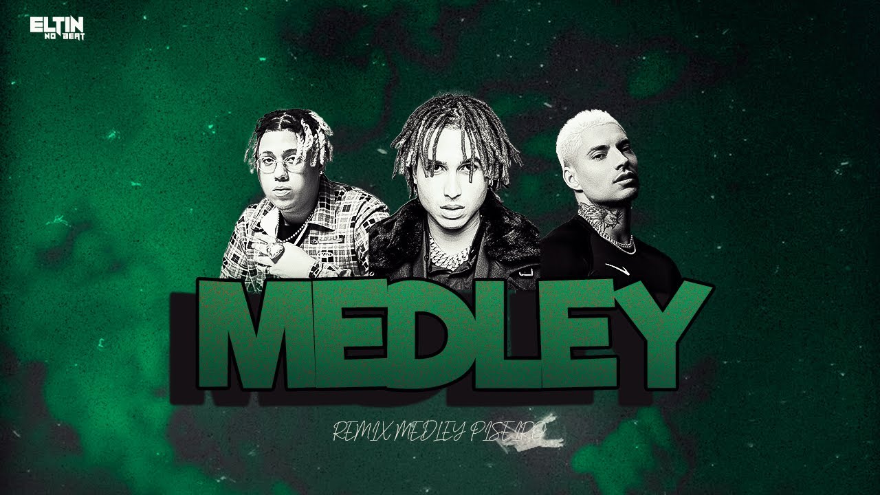 MEDLEY PISEIRO TRAP REMIX - ELTIN NO BEAT