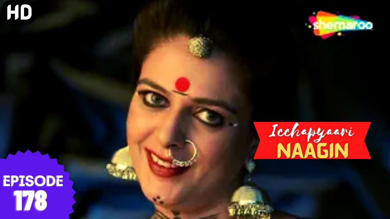 इच्छाप्यारी नागिन - Icchapyaari Naagin (HD) | Episode 178 | बब्बल ने इच्छा से तोड़ा रिश्ता