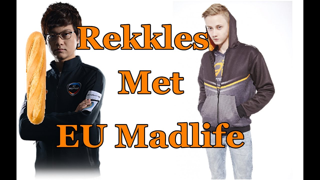 REKKLES MEETS EU MADLIFE