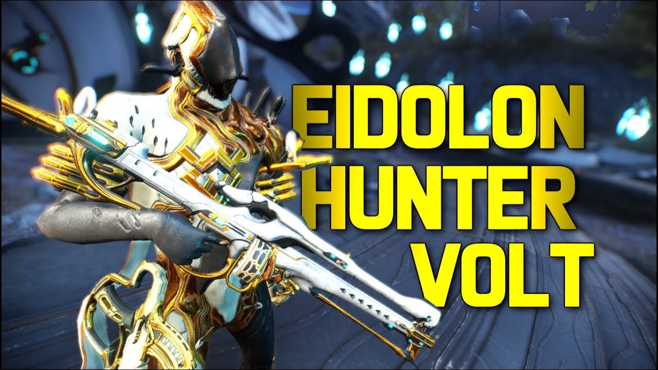 Eidolon Hunter Volt (Build, Tips & Loadout for Eidolon Hunt)