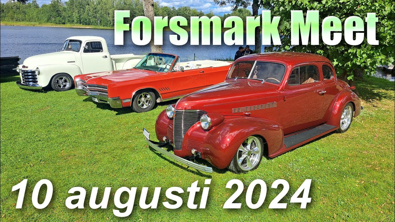 Forsmark Meet 10 aug 2024