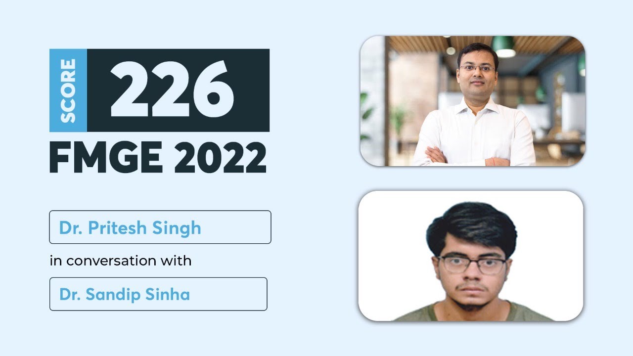 PrepLadder Is The Gold Standard , Dr. Sandip Sinha Score 226 FMGE June '22