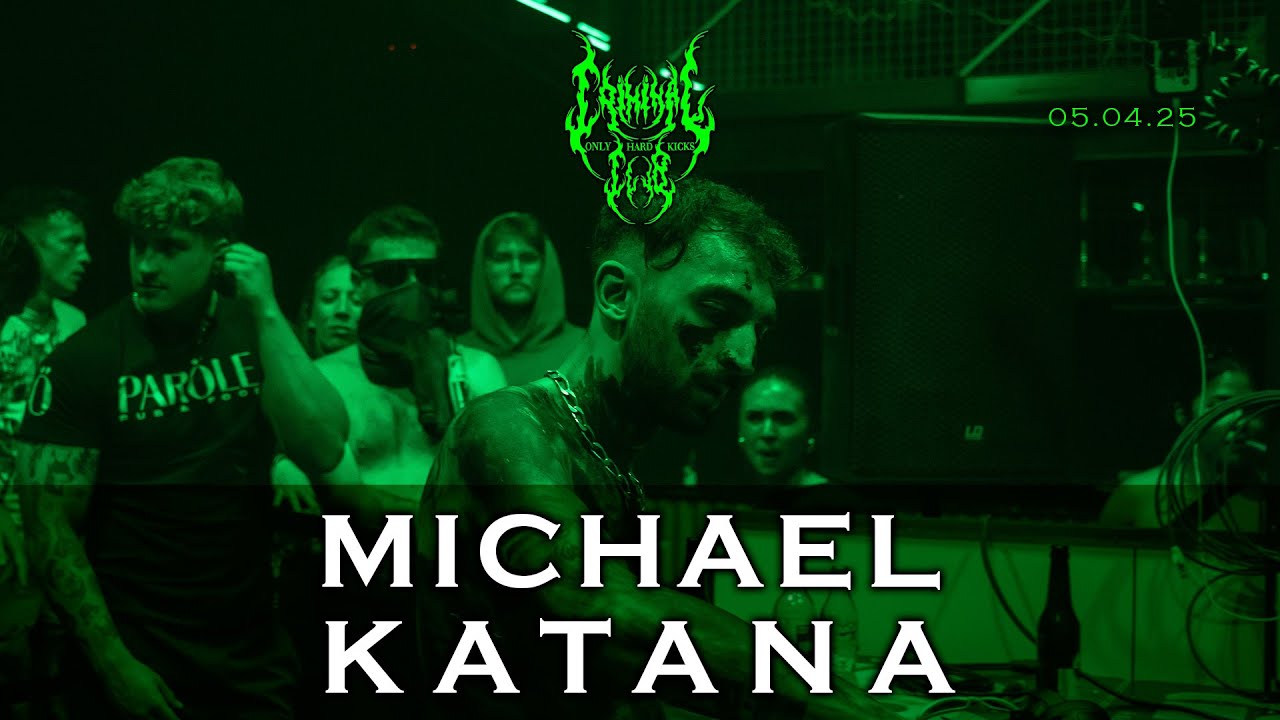 MICHAEL KATANA | CRIMINAL CLUB Apr 2025