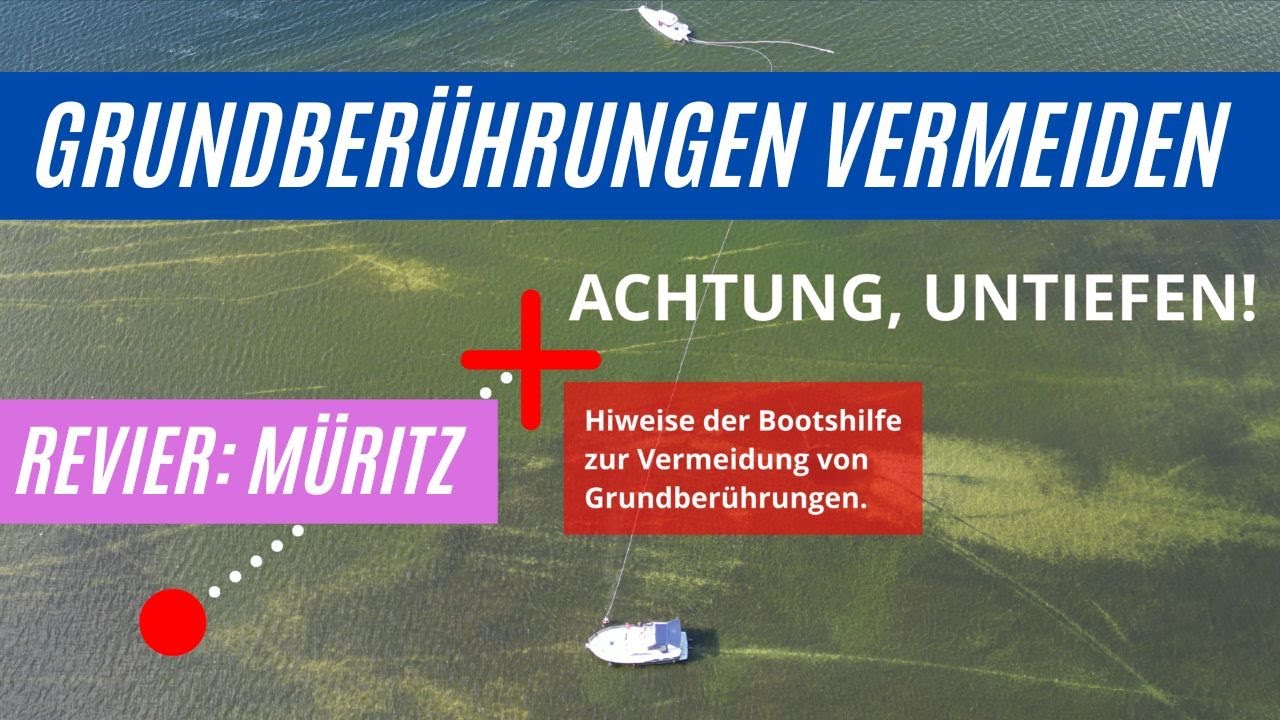 GRUNDBERÜHRUNG VERMEIDEN: Skippertipps der Bootshilfe | Müritz | Steinhorn | Baben Schwerin | Röbel
