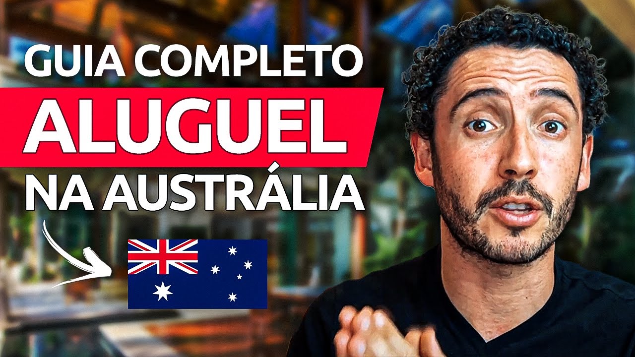 Como Dominar o Aluguel na Austr&aacute;lia (MELHORES DICAS)