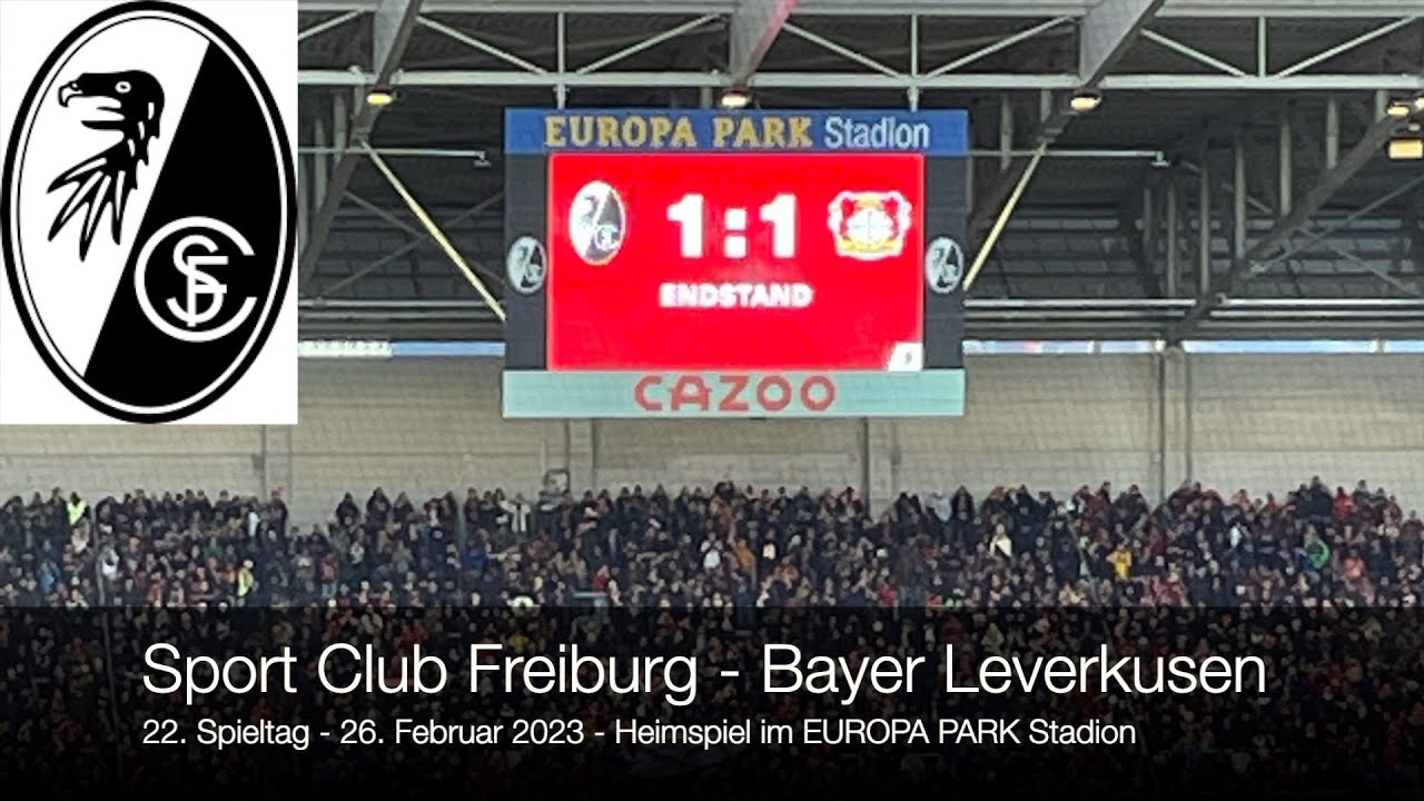 SC Freiburg - Bayer 04 Leverkusen#Stadionatmosphäre#Bundesliga#22. Spieltag#Europa Park-Stadion