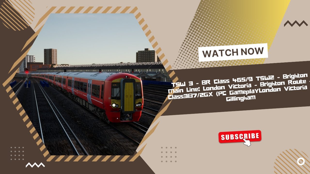 TSW2 - Brighton Main Line: London Victoria - Brighton Route - Class387/2GX (PC Gameplay)