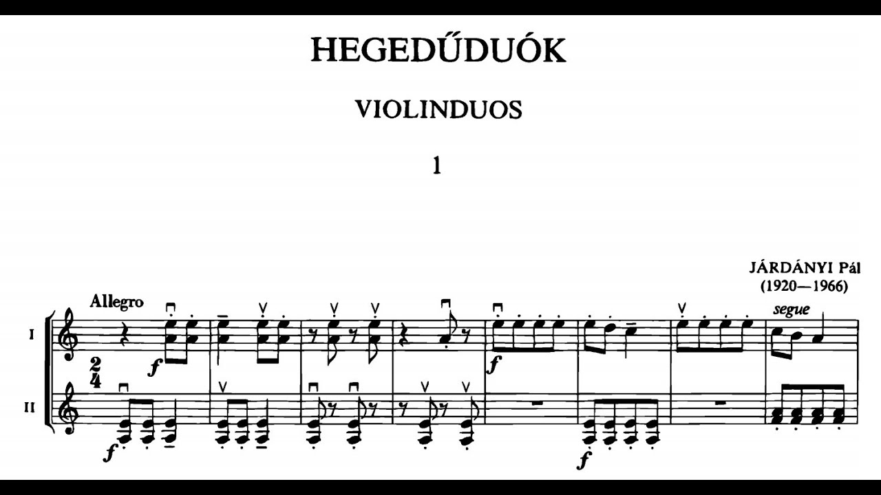 Pál Járdányi - Hegedüduók (violin duo with score)