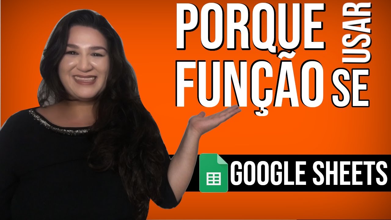 Por que usar a fun&ccedil;&atilde;o SE | Google Planilhas