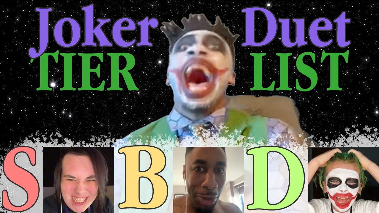 Dax's Joker Duet Verses - TIER LIST