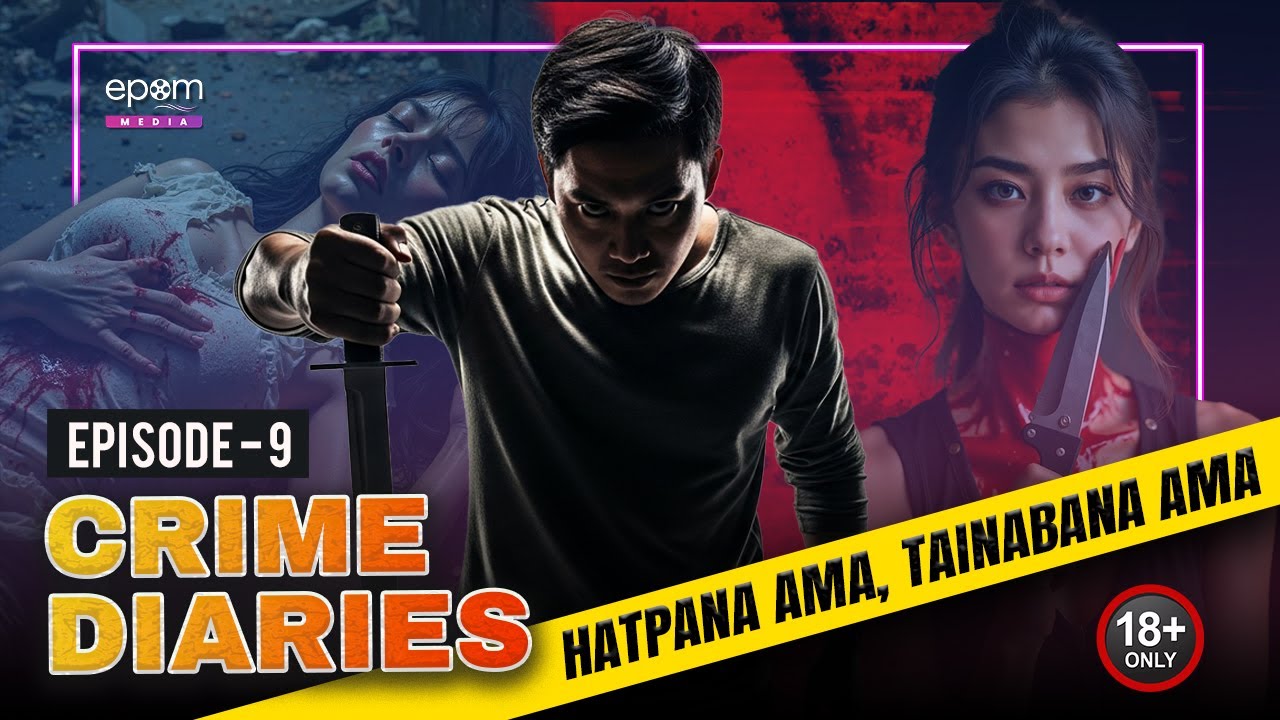CRIME DIARIES - Episode 9 | Hatpana Amana, Tainabana Amada | Manipur Crime Podcast | Crime Stories