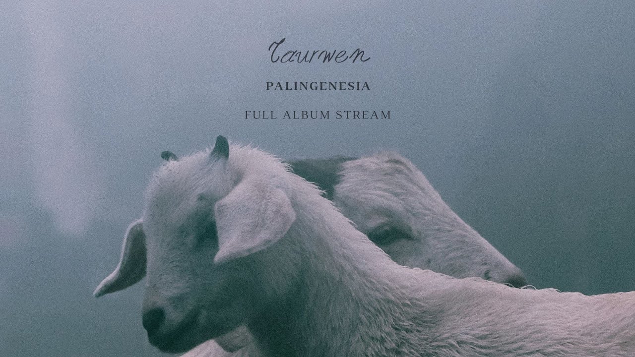 TAURWEN - Palingenesia (FULL ALBUM STREAM)