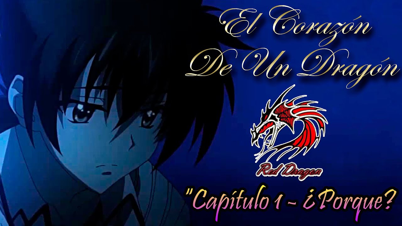 |LOQUENDO| El Corazón De Un Dragón| 