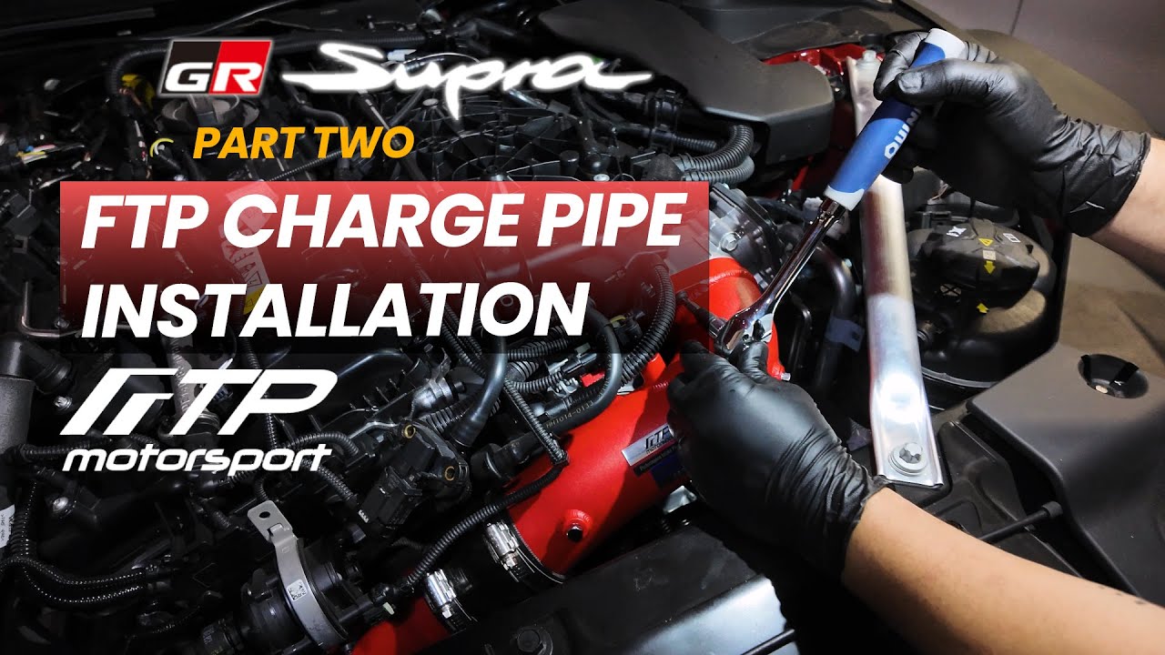 GR Supra PART II FTP Charge Pipe Install⬛🟥