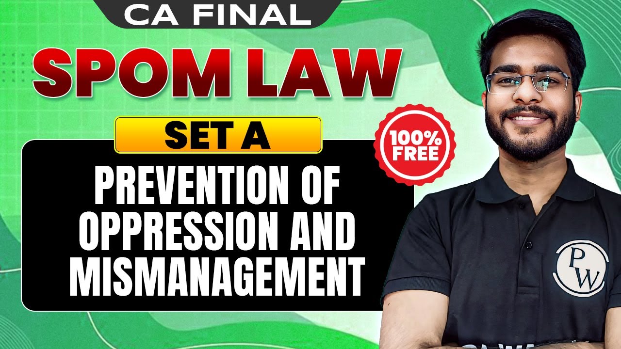 Prevention of Oppression and Mismanagement SPOM Set A Law & IBS CA Final by CA Hemant Somani