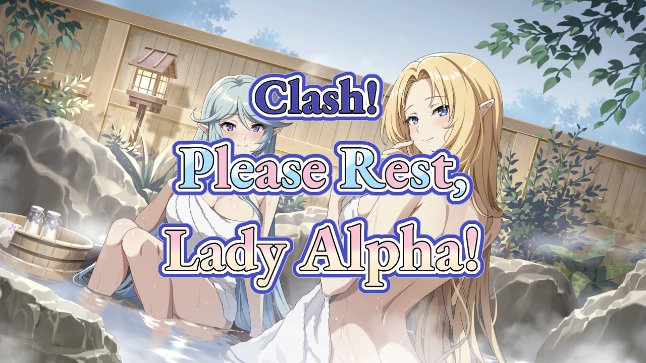 Clash! Please Rest, Lady Alpha! Event: (Master Of Garden)