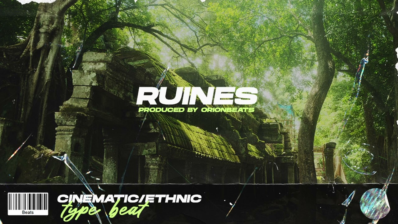 [SOLD] ORIONBEATS - RUINES | Cinematic/Ethnic Type Beat