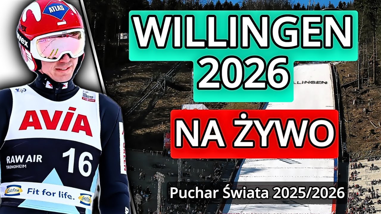 WILLINGEN 2026 - NA ŻYWO RELACJA - TRENINGI - PUCHAR ŚWIATA
