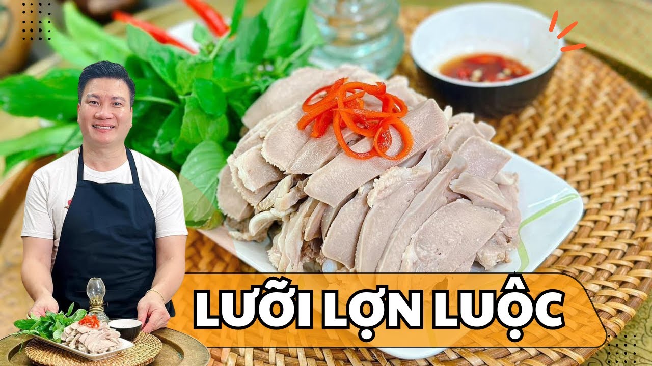 Cách chế biến LƯỠI LỢN vừa ngon vừa sạch | Cùng Cháu Vào Bếp