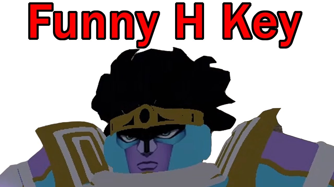 [YBA] Funny H Key