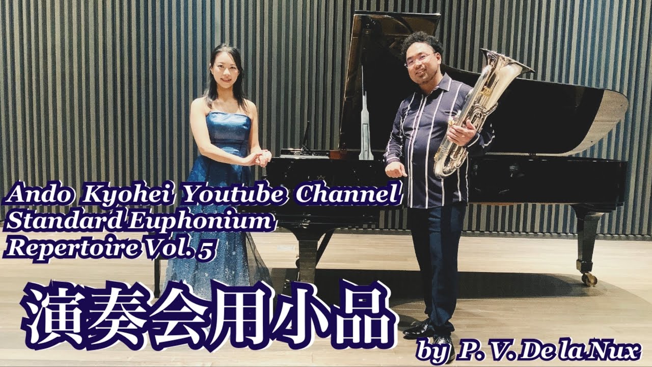 Concert piece by P.V. de la Nux  演奏会用小品 / P.V.デ•ラ•ヌー