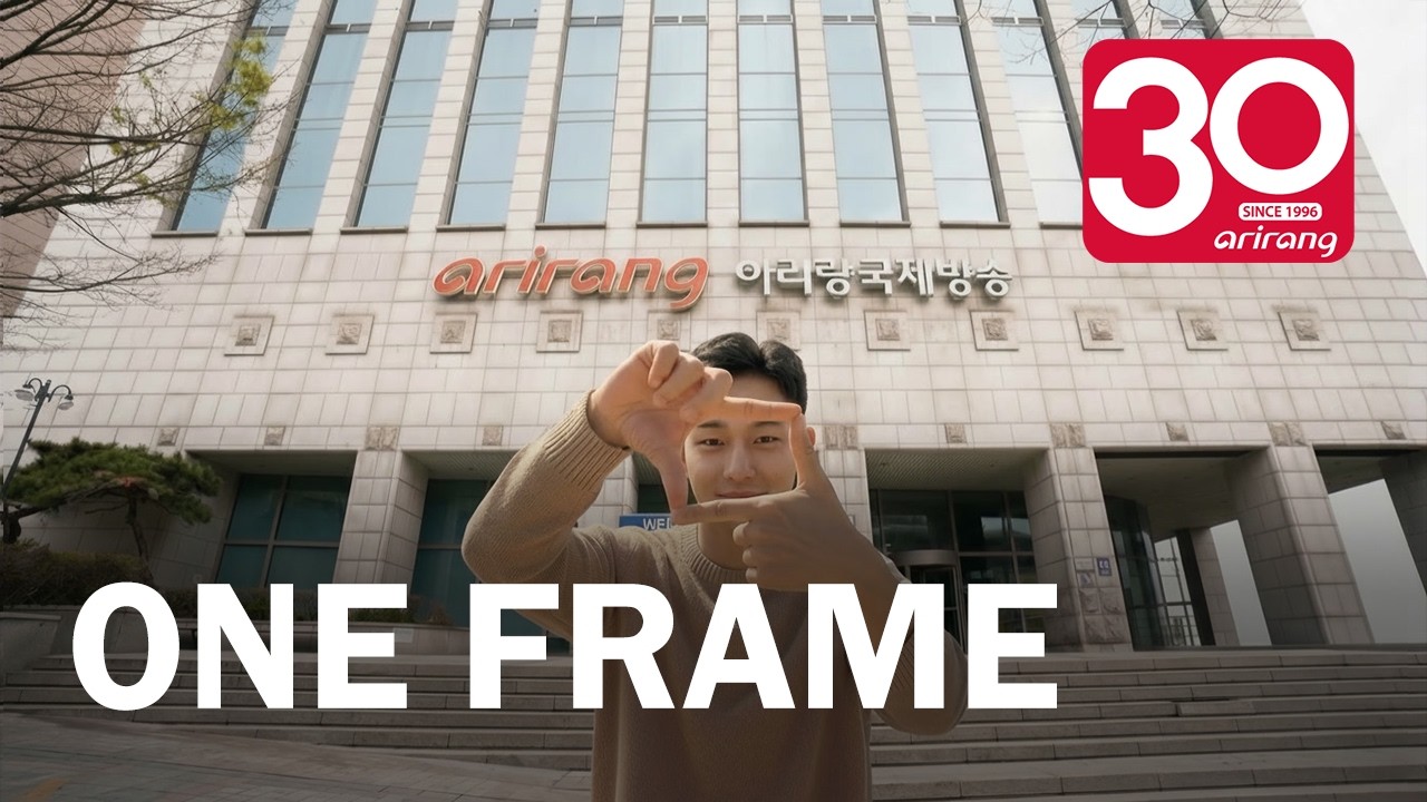 [30th Anniversary of Arirang TV] One Frame