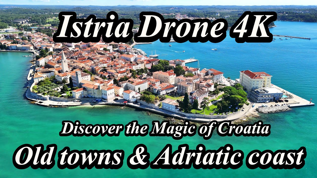 Discover the Magic of Croatia | Istria Drone 4K | Old Towns & Coastline