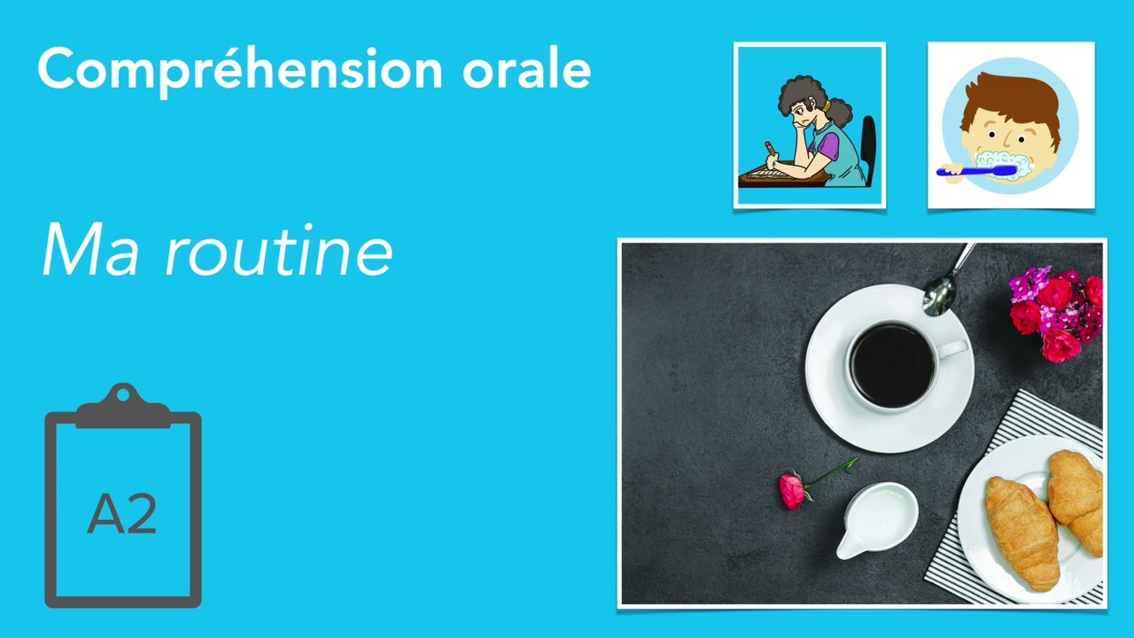 Ma routine | A2