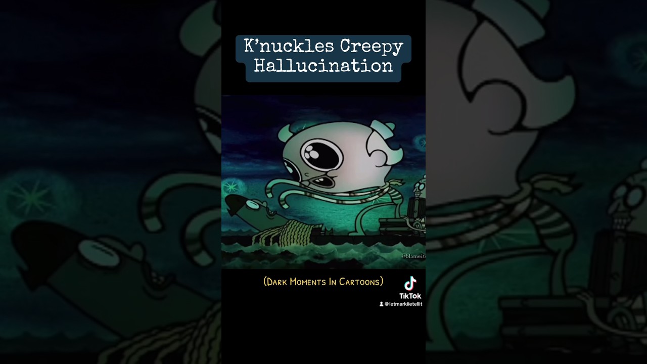 Knuckles has a creepy hallucination about flapjack 