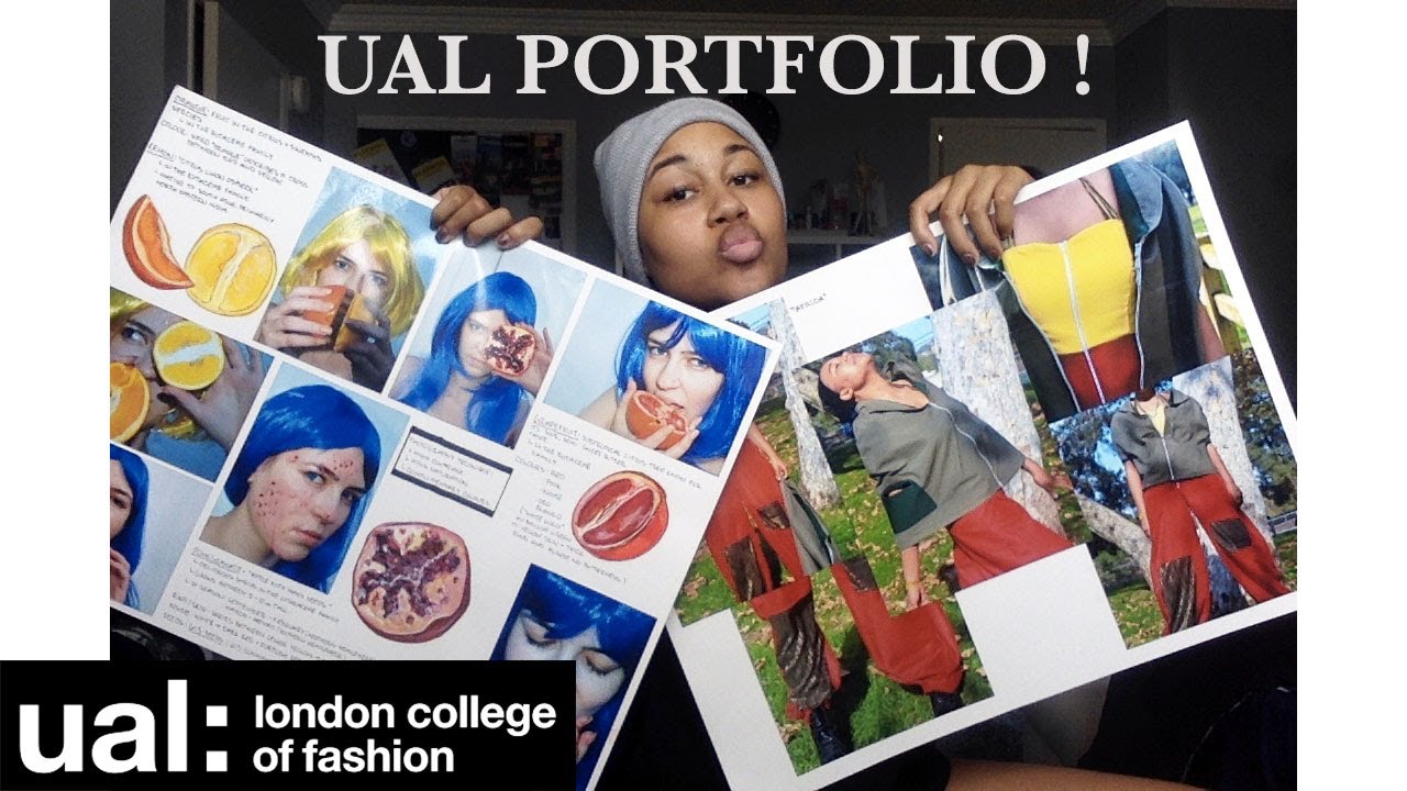 ACCEPTED PORTFOLIO: (UAL) London College of Fashion!