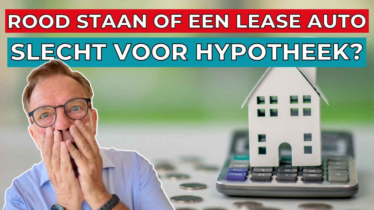 Klantenkaart, rood staan of een leaseauto - Slecht voor je hypotheek