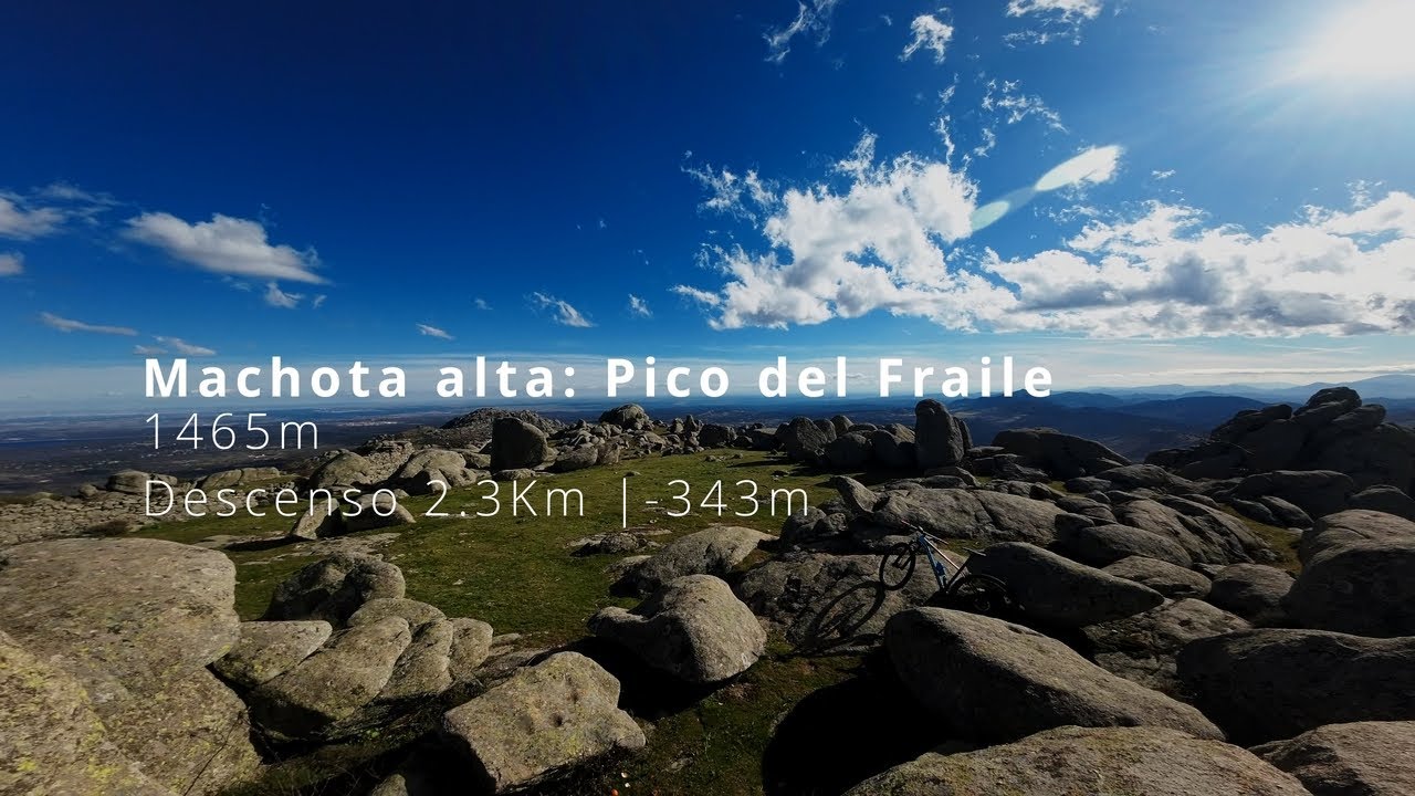 Bajada MTB #2 |  Machota Alta: Pico del Fraile de Zarzalejo