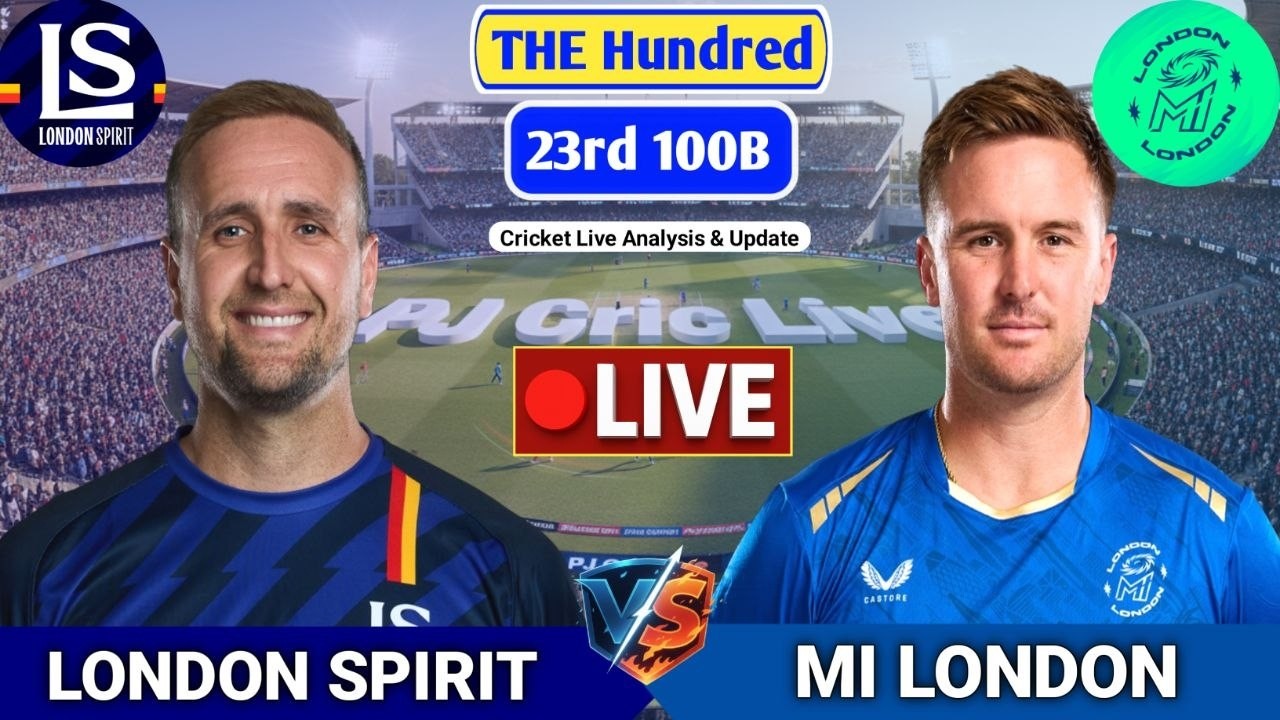 London Spirit Vs MI London Match | Live Score Analysis & Discussion | The Hundred Cricket