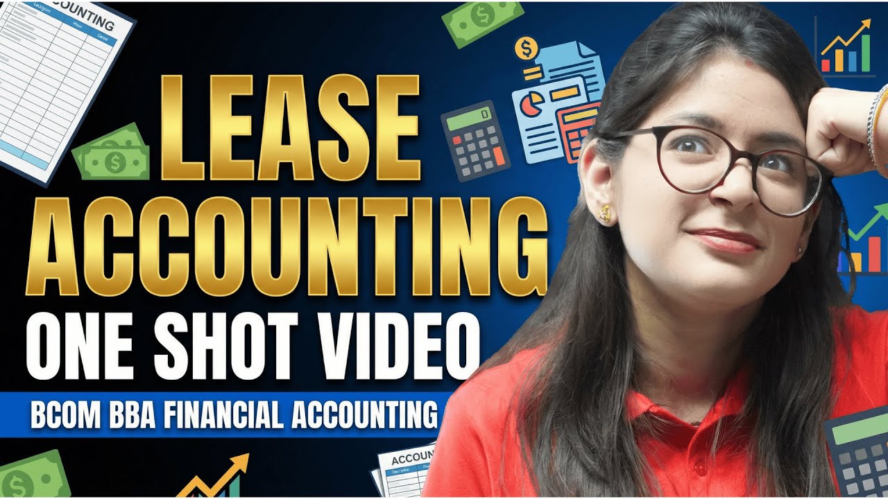 Lease Accounting One Shot🔥 | AS 19 | Operating Lease | Finance Lease | Financial Accounting | B.Com