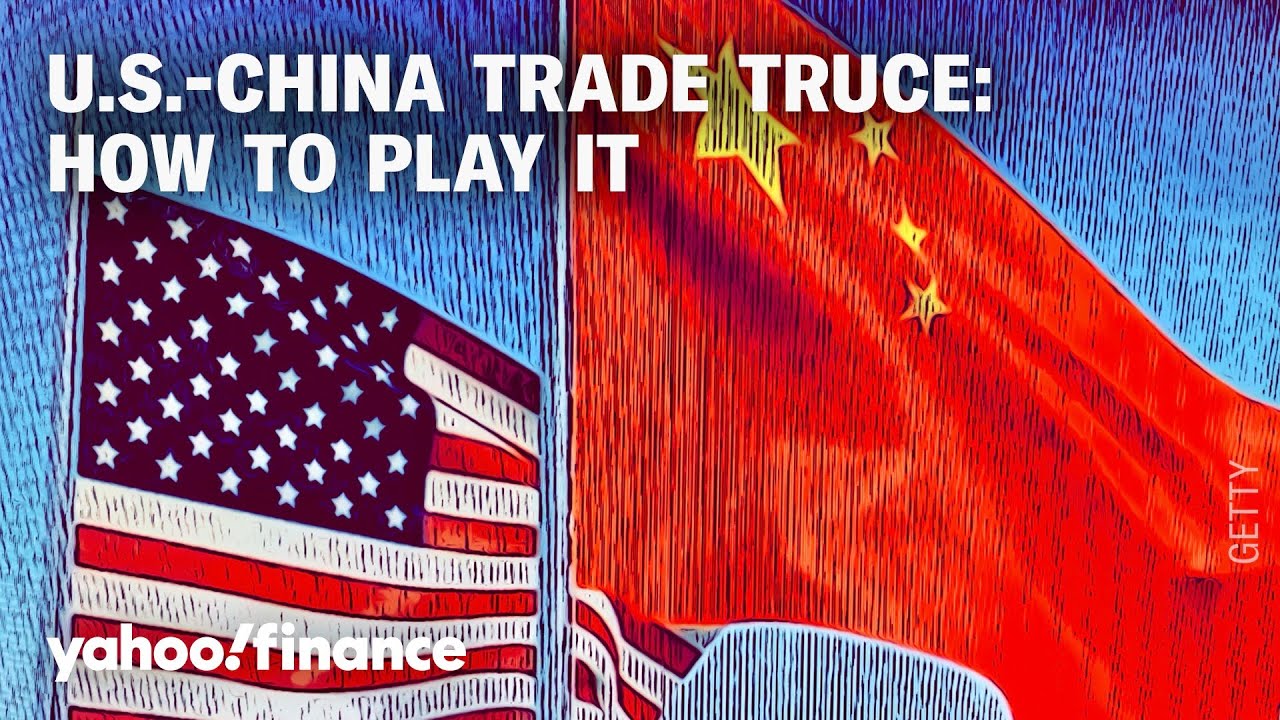 US-China trade truce: What analysts are saying about what it means for investors