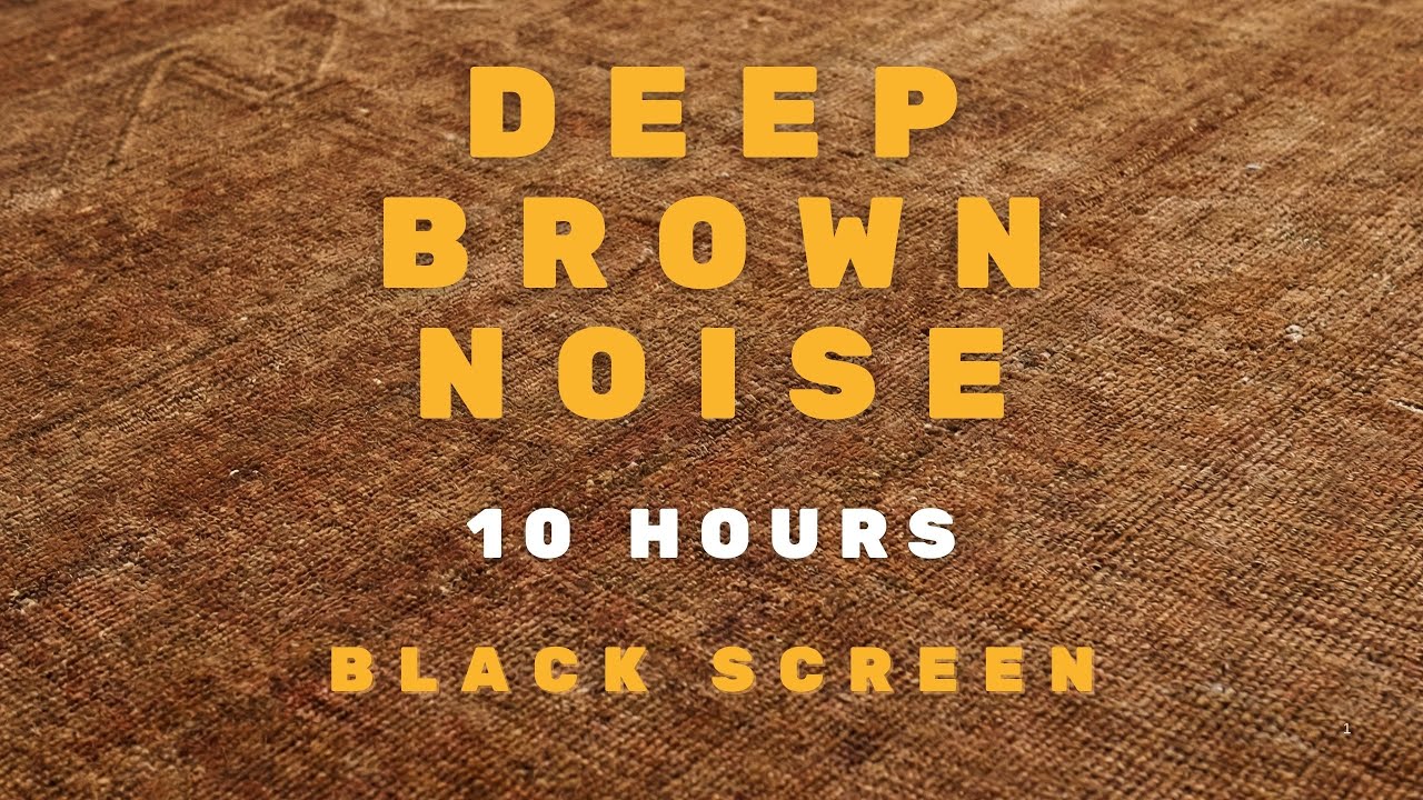 Deep Brown Noise (10 Hours) | The Deep Brown Lab | Black Screen for Sleep, ADHD & Focus