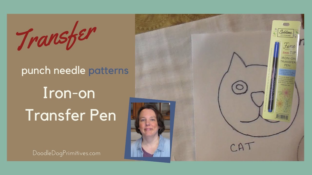 TRANSFER punch needle PATTERNS to weavers cloth with an IRON-ON transfer PEN