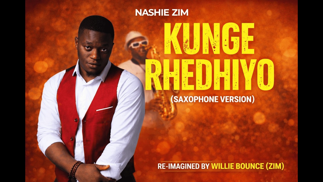 Nashie Zim - KUNGE RHEDHIYO( Saxophone Version Re-Imagined)