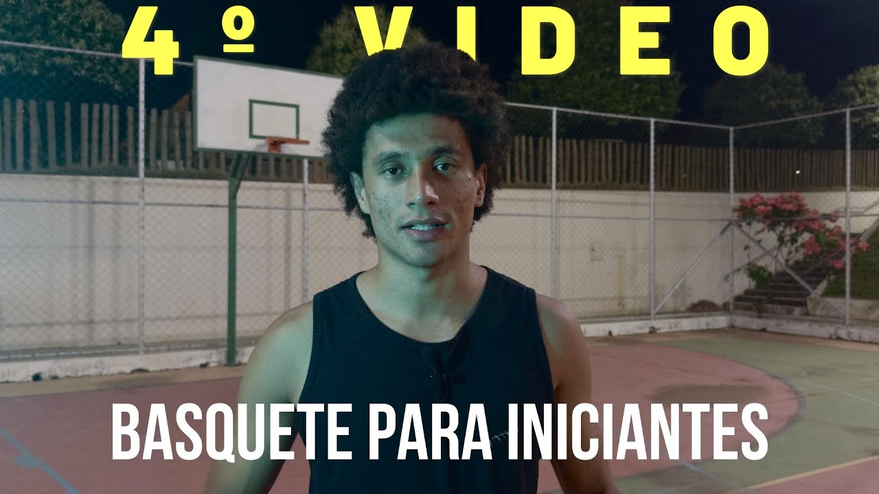 O Guia Para Os Iniciantes No Basquete  PARTE 4