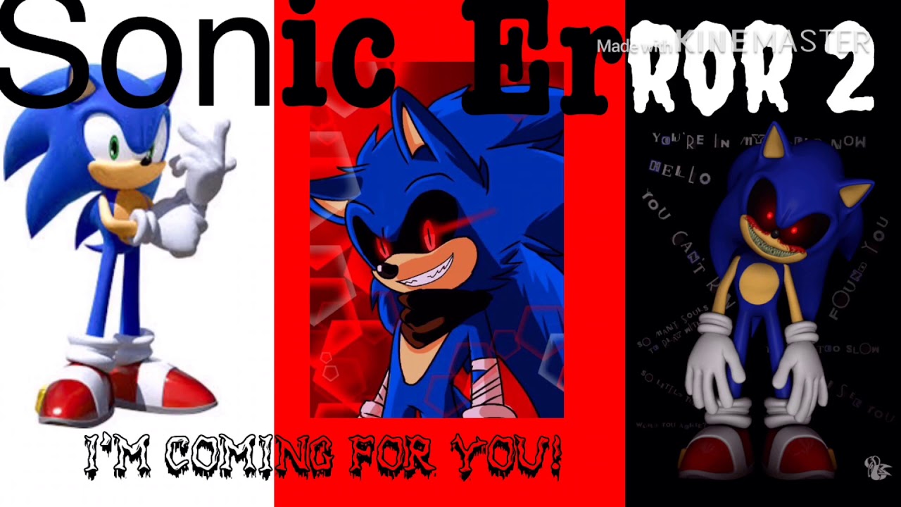 Sonic Error 2: Я ИДУ ЗА ТОБОЙ!