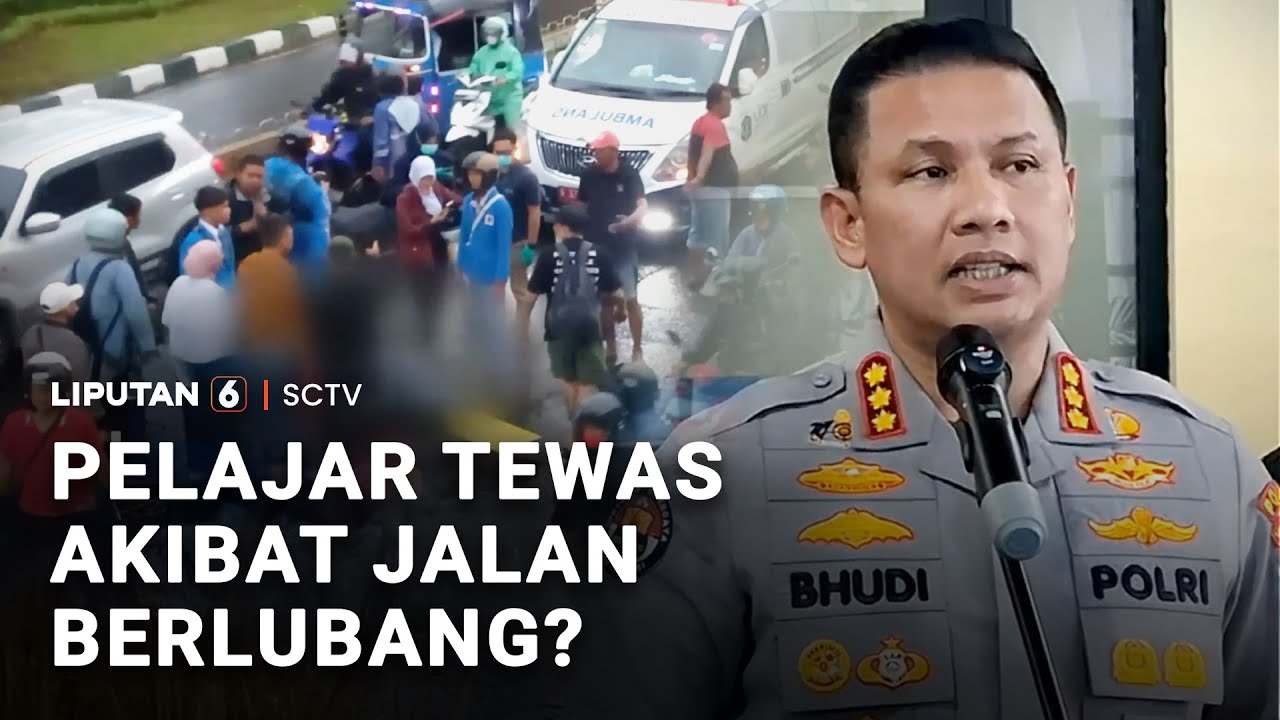Pelajar Tewas Akibat Jalan Berlubang? | Liputan 6